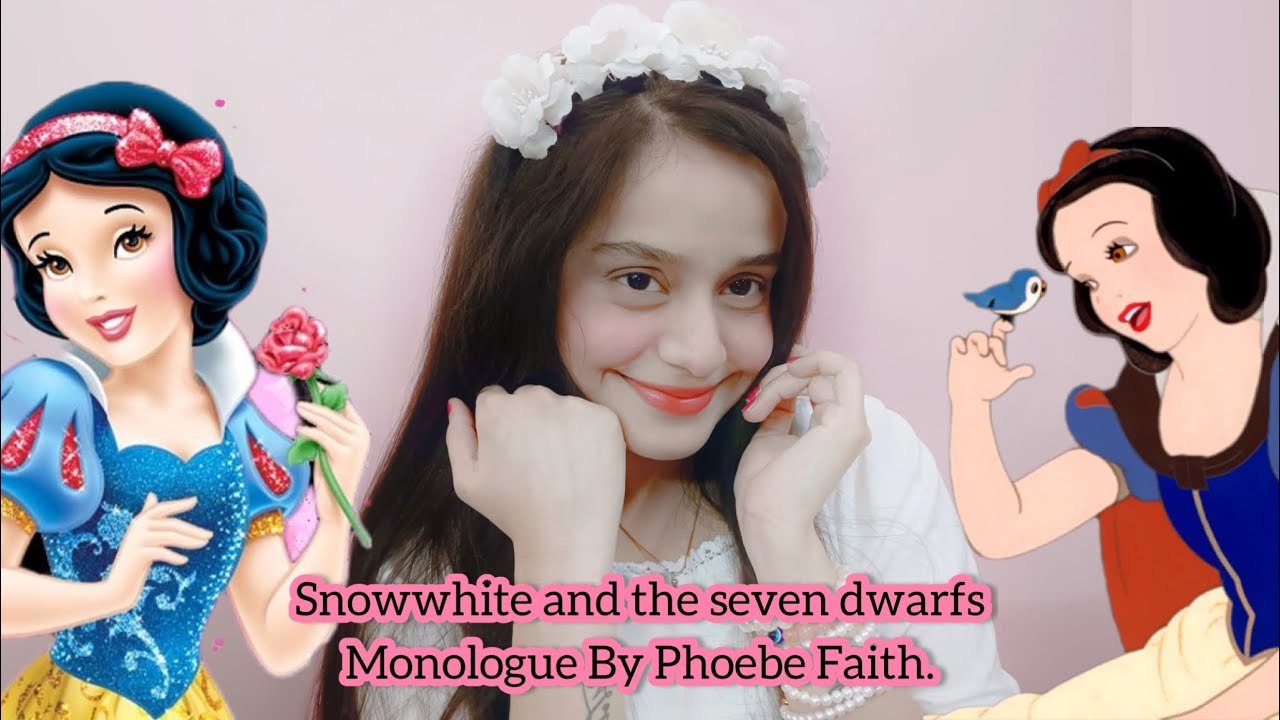 Snowwhite and The Seven Dwarfs | 1937 | Disney | Monologue By Phoebe Faith.