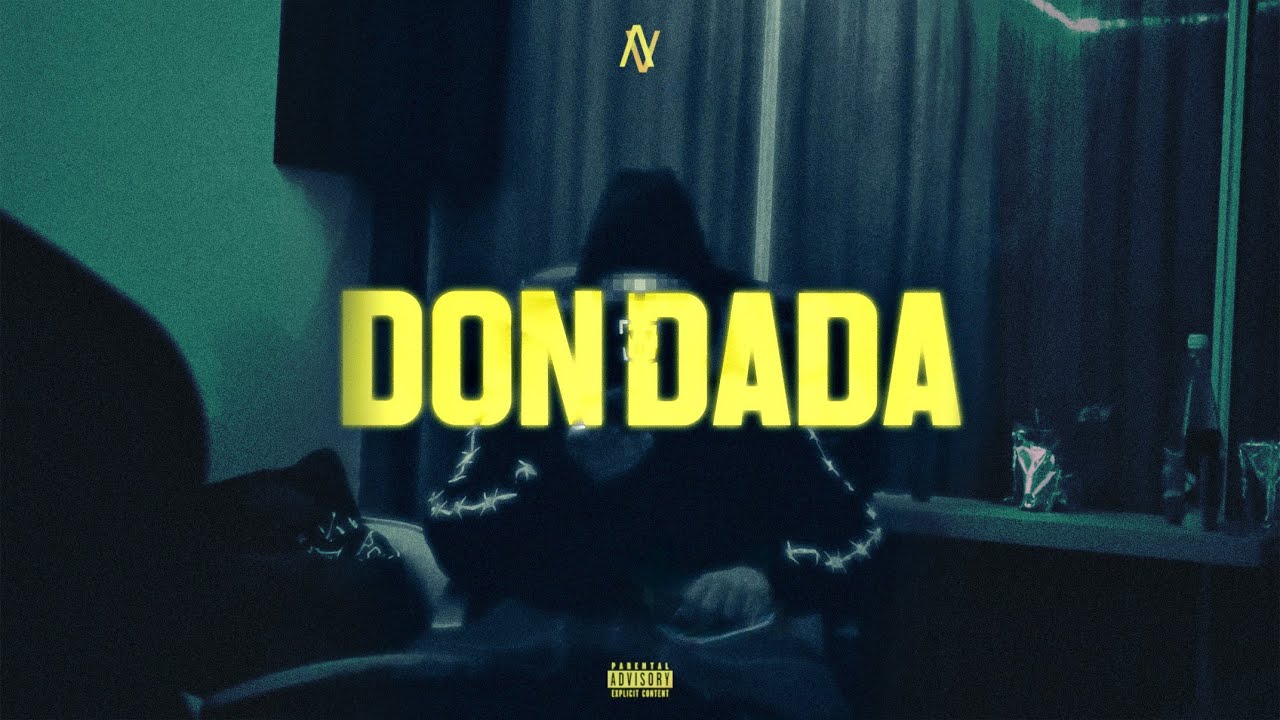 ANVS - DON DADA (Official Music Video)