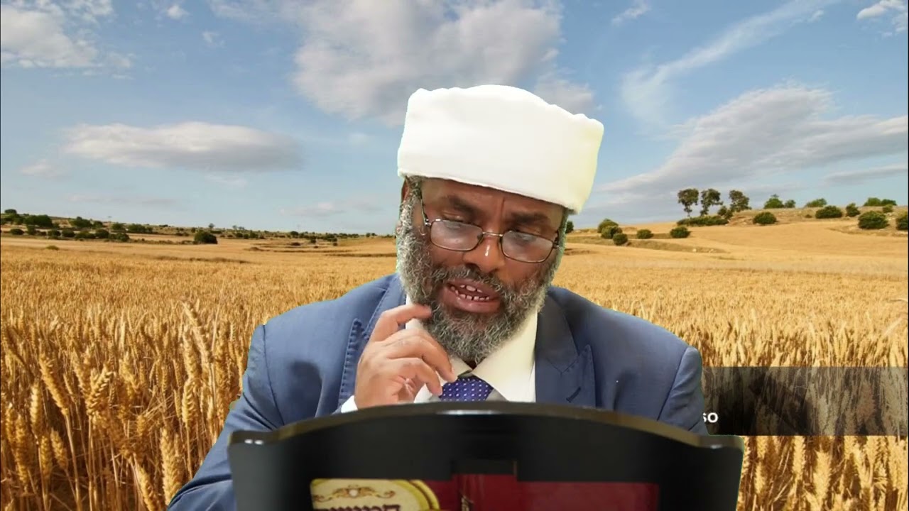 פרשת עקב באמהרית | הרב משה ברוך שליט