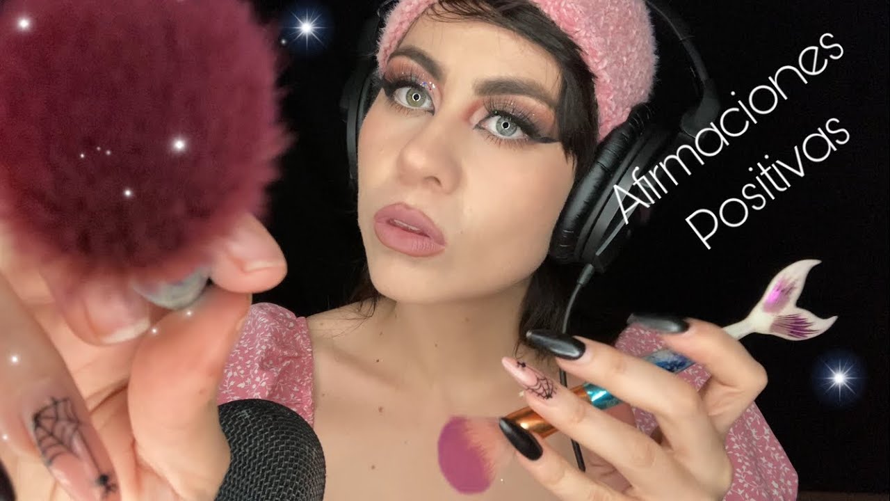 Asmr Afirmaciones Positivas / Asmr brochas Visual / Asmr Eco / Asmr Marilu