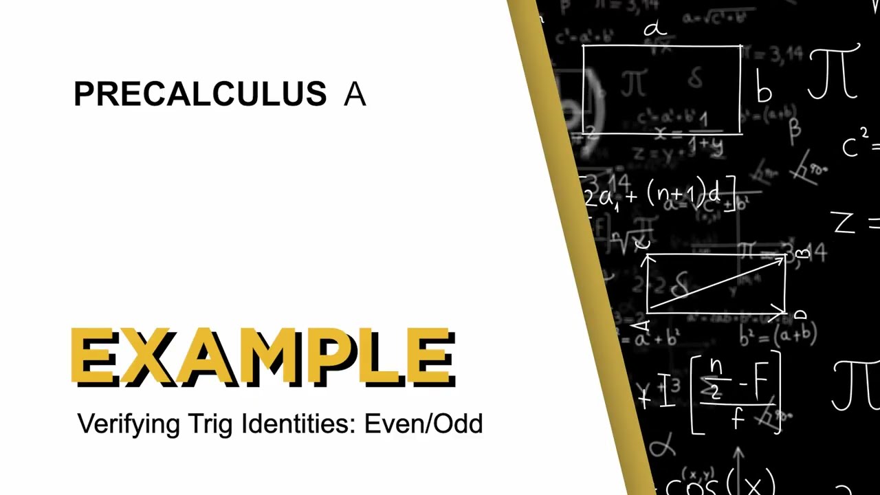 Verifying Trig Identities: Even/Odd