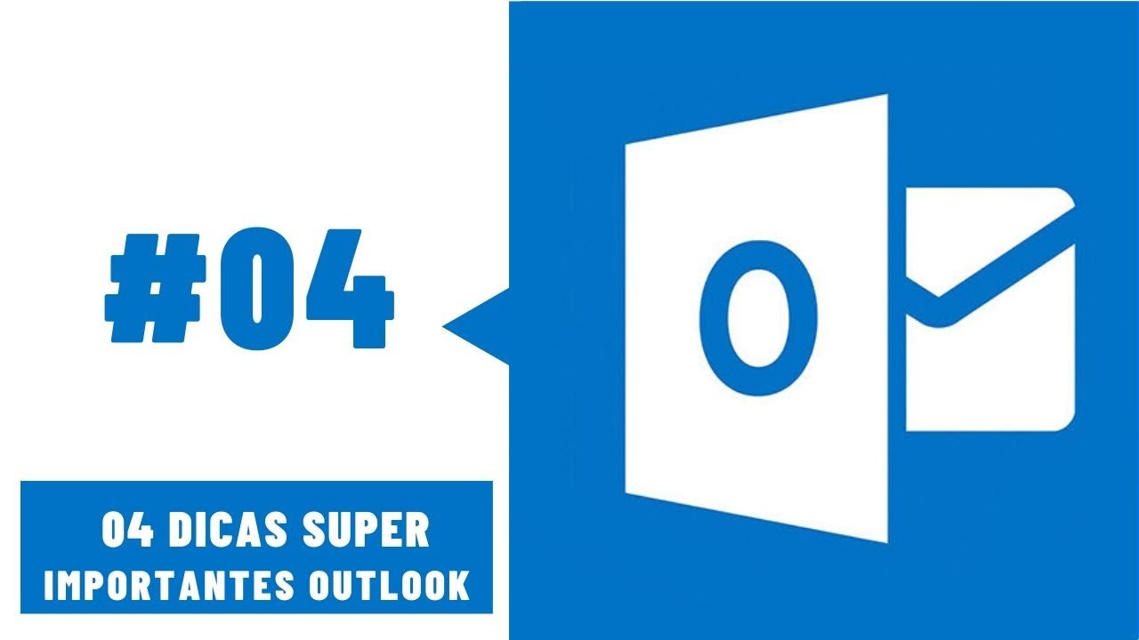 Curso Microsoft Outlook - #04 Dicas Importantes