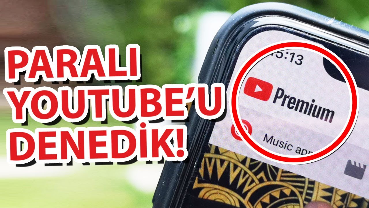 Sen de mi Youtube: Aylık 22TL'lik Paralı Youtube'u Satın Alıp Denedik! (Android 5 TL Daha Ucuz)