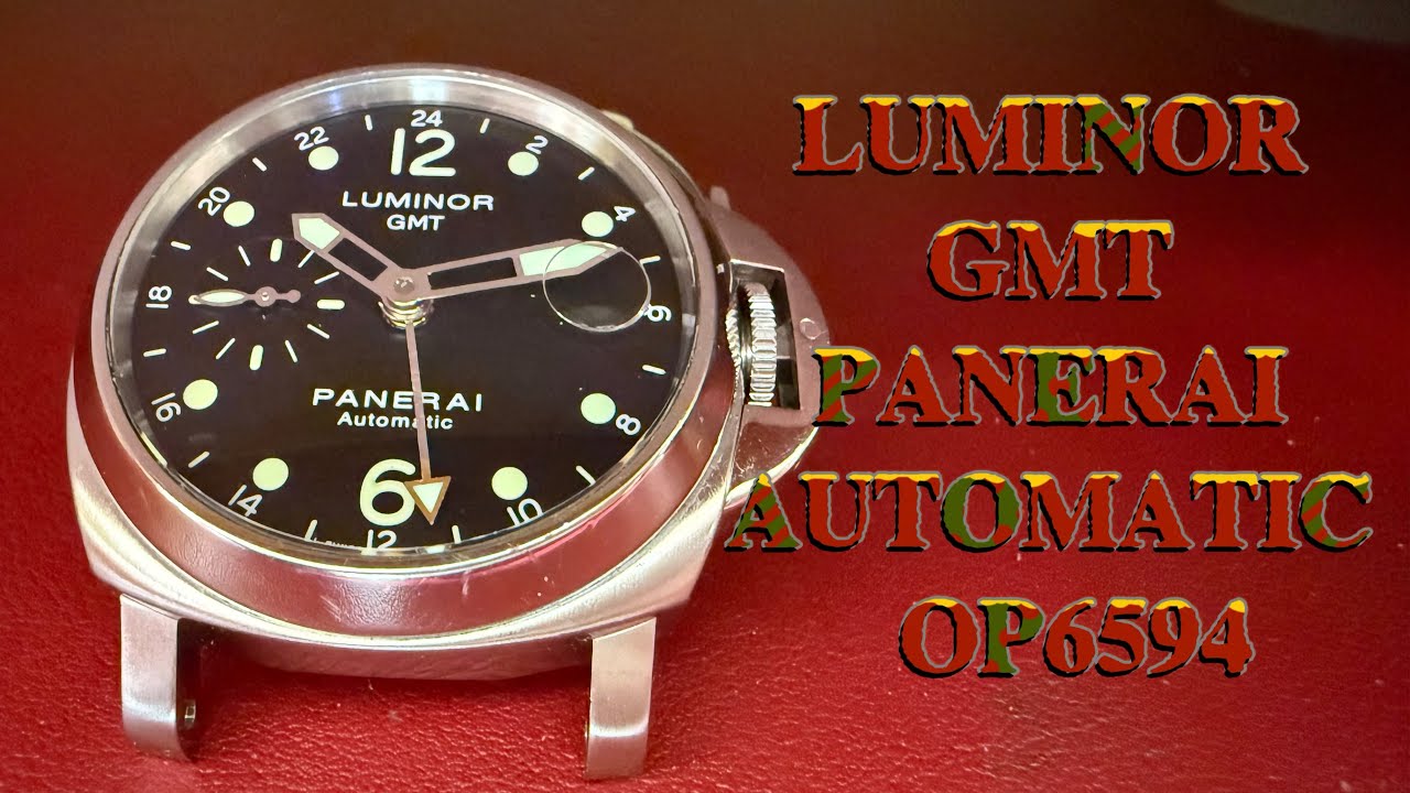 Assembling LUMINOR GMT  PANERAI OP6594  ( Part 2 )
