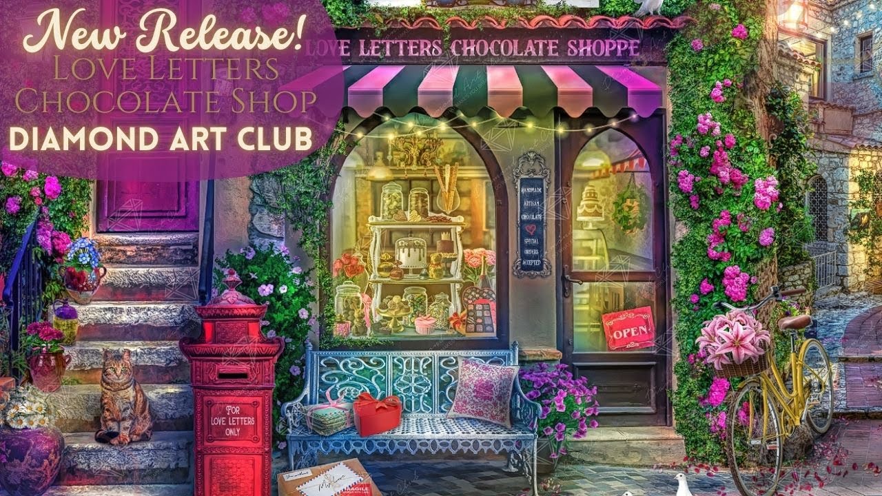 New Release! 💝Love Letters Chocolate Shoppe by Aimee Stewart at Diamond Art Club!💝
