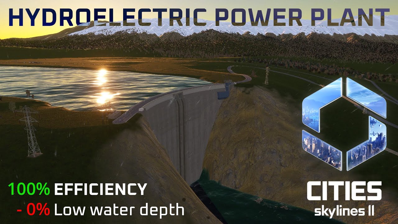 100% Efficient Hydroelectric Power Plant - Cities Skylines 2