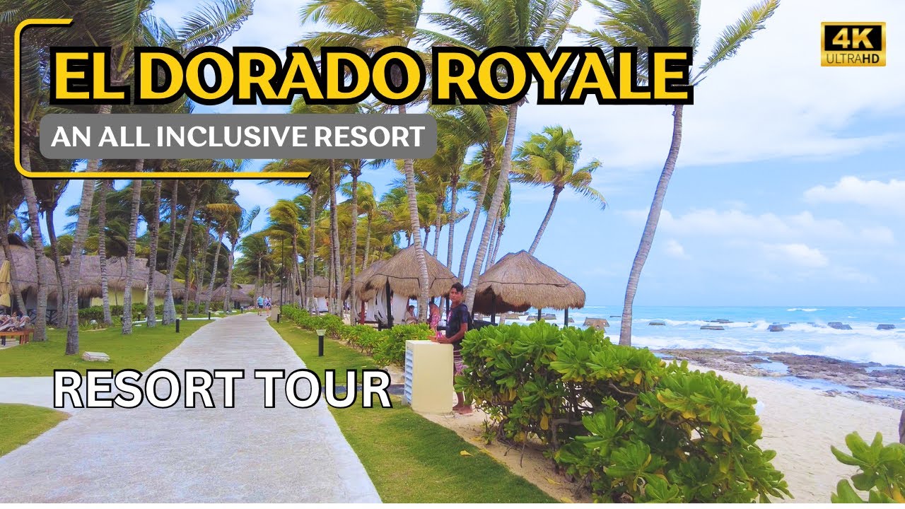 El Dorado Royale, Casitas, Generations: An All Inclusive resort 2024