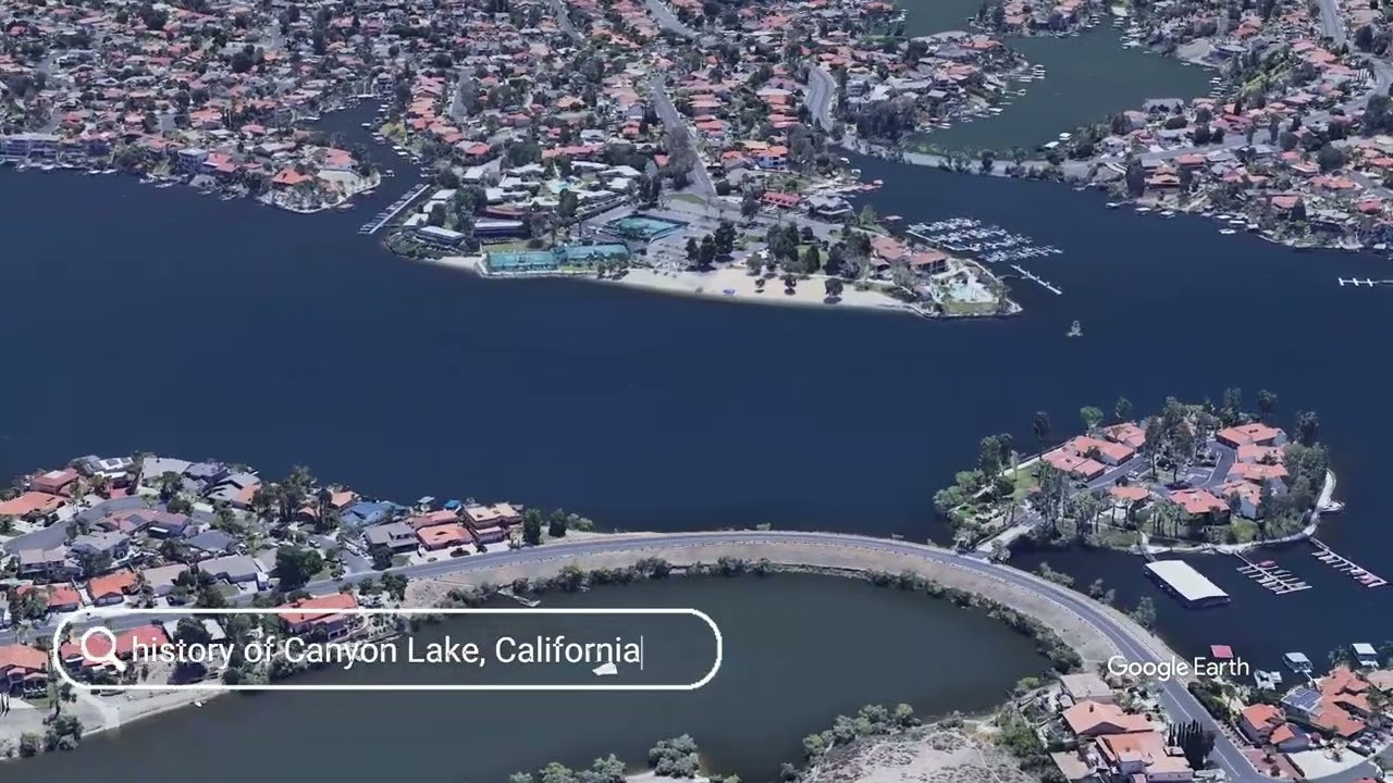 The history of Canyon Lake, California
