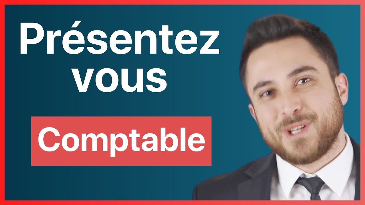Entretien d’embauche comptable : présentez-vous (exemple - Parlez-moi de vous)