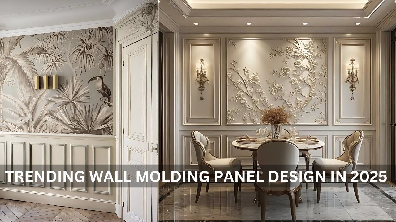 Latest Wall Molding Designs 2025 | Modern, Classic & Luxury Interior Wall Paneling Ideas for Home