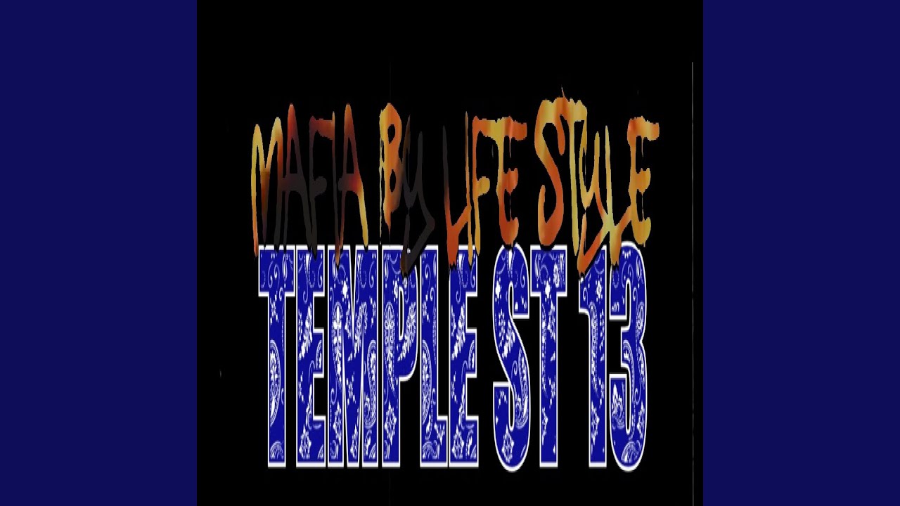 Mafia By Life Style (TST 13 MBPLS)