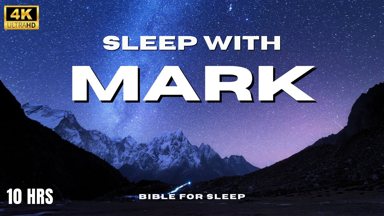 LIVE Audio Bible: Fall Asleep with the Gospel of Mark | Calming Scripture for Deep Sleep