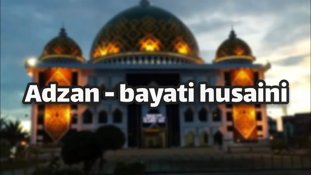 adzan - bayati Husaini (Ustadz Fahmi)mp3