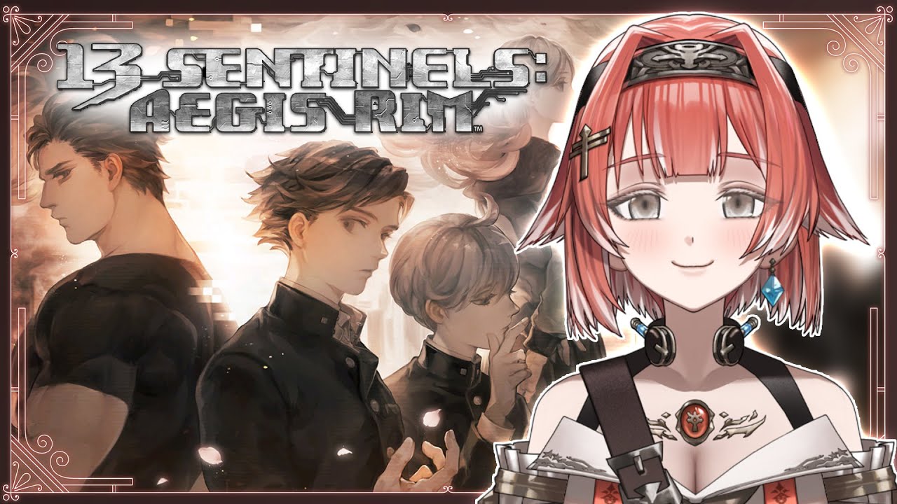 【13 SENTINELS AEGIS RIM】 End of a Journey (FINAL)