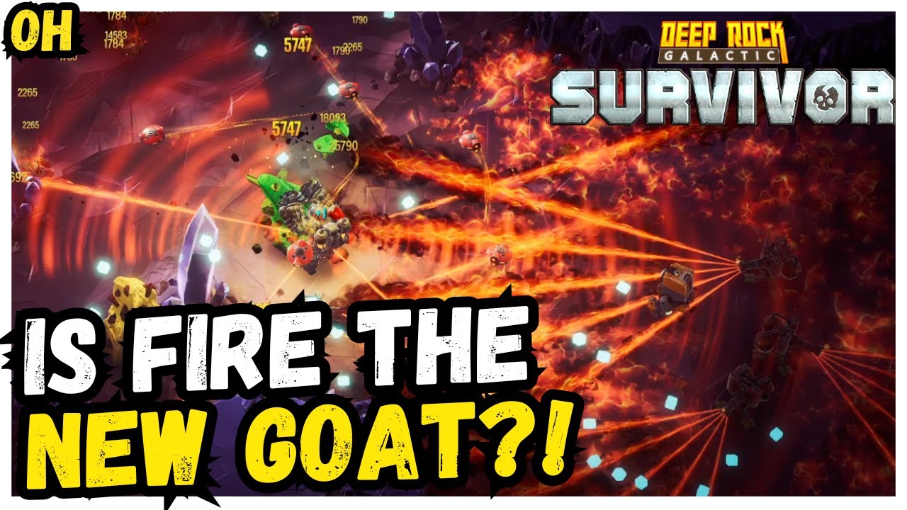 Is Fire The NEW GOAT?! Deep Rock Galactic Survivor!