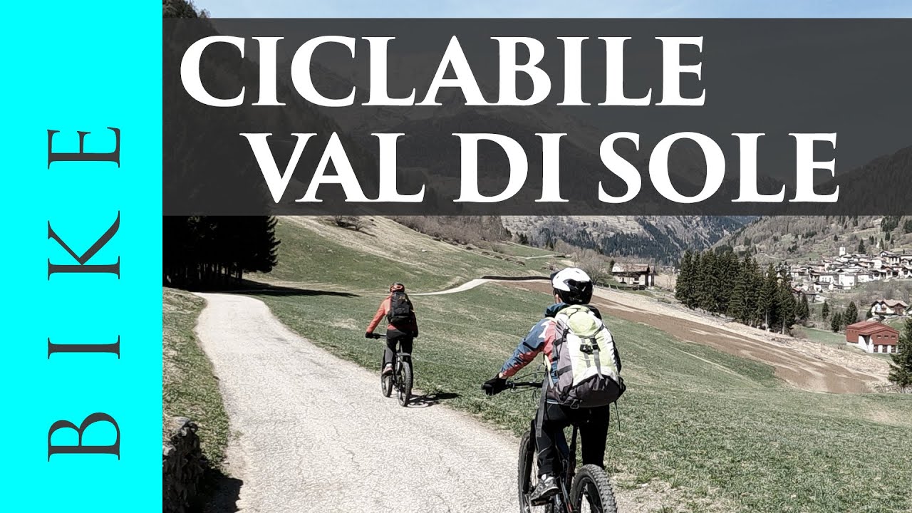 Pista ciclabile della Val di Sole