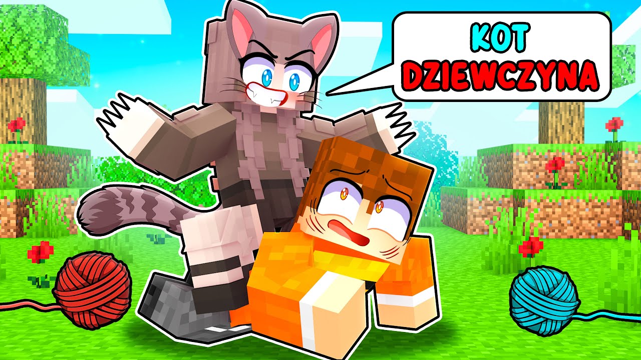 DZIEWCZYNA-KOT ZAKOCHAŁA SIĘ WE MNIE w Minecraft!