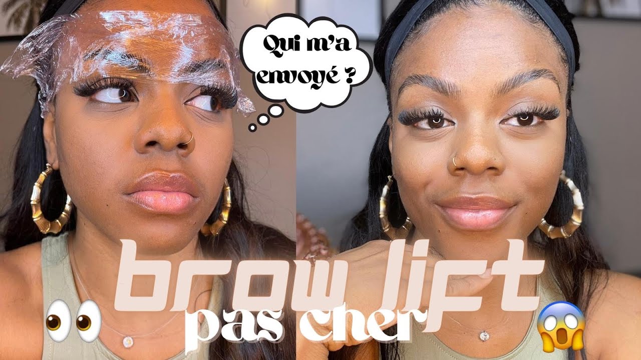 ASTUCE : COMMENT FAIRE UN BROWLIFT FACILE, RAPIDE ET PAS CHER || Sourcils on fleek en 20 minutes