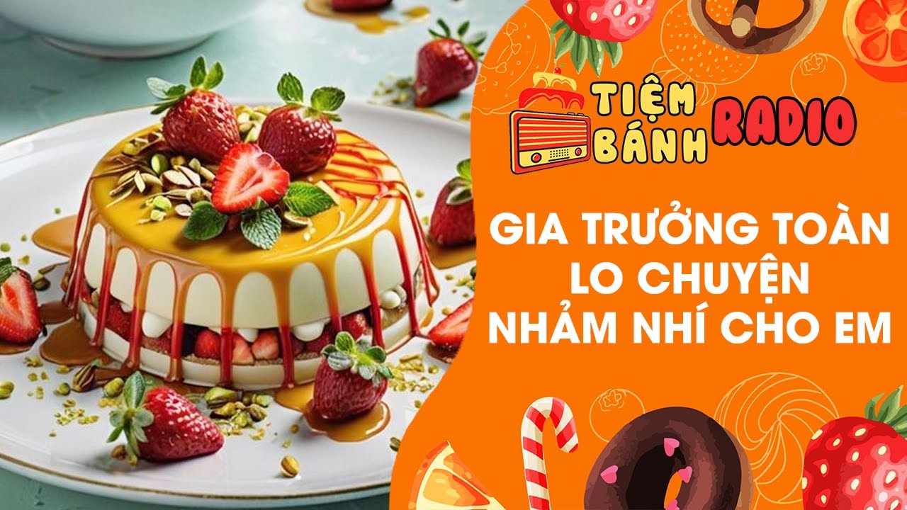 Tâm sự số 725 🌈 Gia trưởng toàn lo chuyện nhảm nhí cho em 🌈 Tiệm Bánh Radio