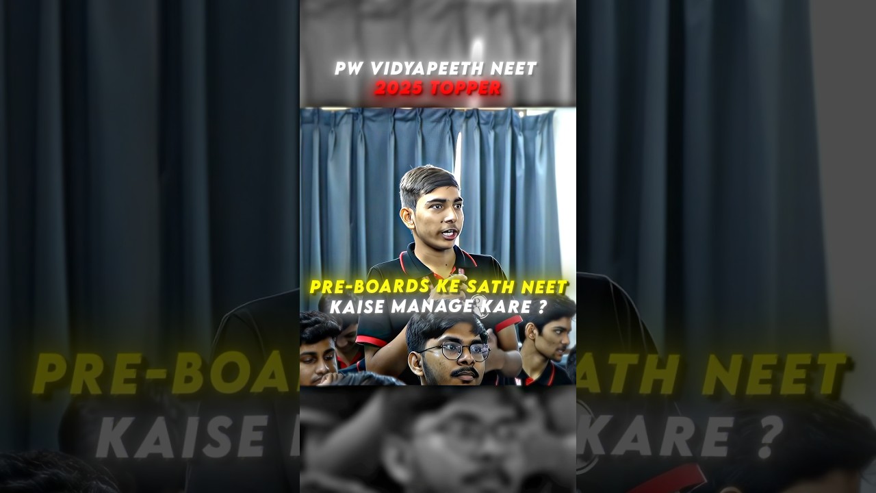 Pre Boards Ke Sath Neet Kaise Manage Kare ⁉️ #shorts #physicswallah #neet2026