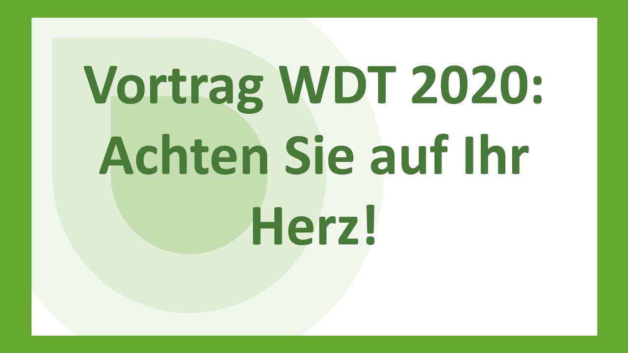 Achten Sie auf Ihr Herz! &ndash; mit Diskussion am Ende! (Weltdiabetestag 2020)