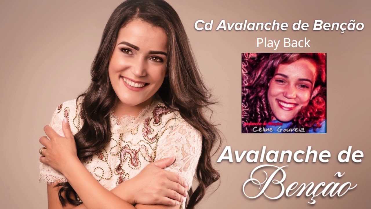 CELINE GOUVEIA - AVALANCHE DE BÊNÇÃOS PLAYBACK