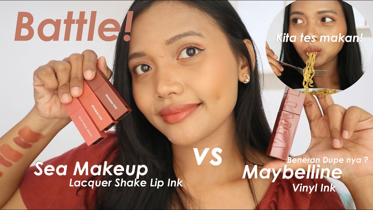 BATTLE SEA MAKEUP Lacquer Shake Lip Ink VS MAYBELLINE Vinyl Ink | Review & Weartest di Bibir Gelap