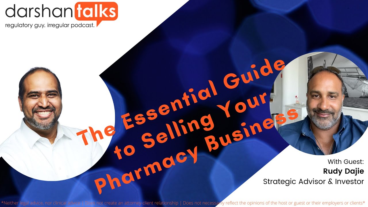 The Essential Guide to Selling Your Pharmacy Business | Rudy Dajie
