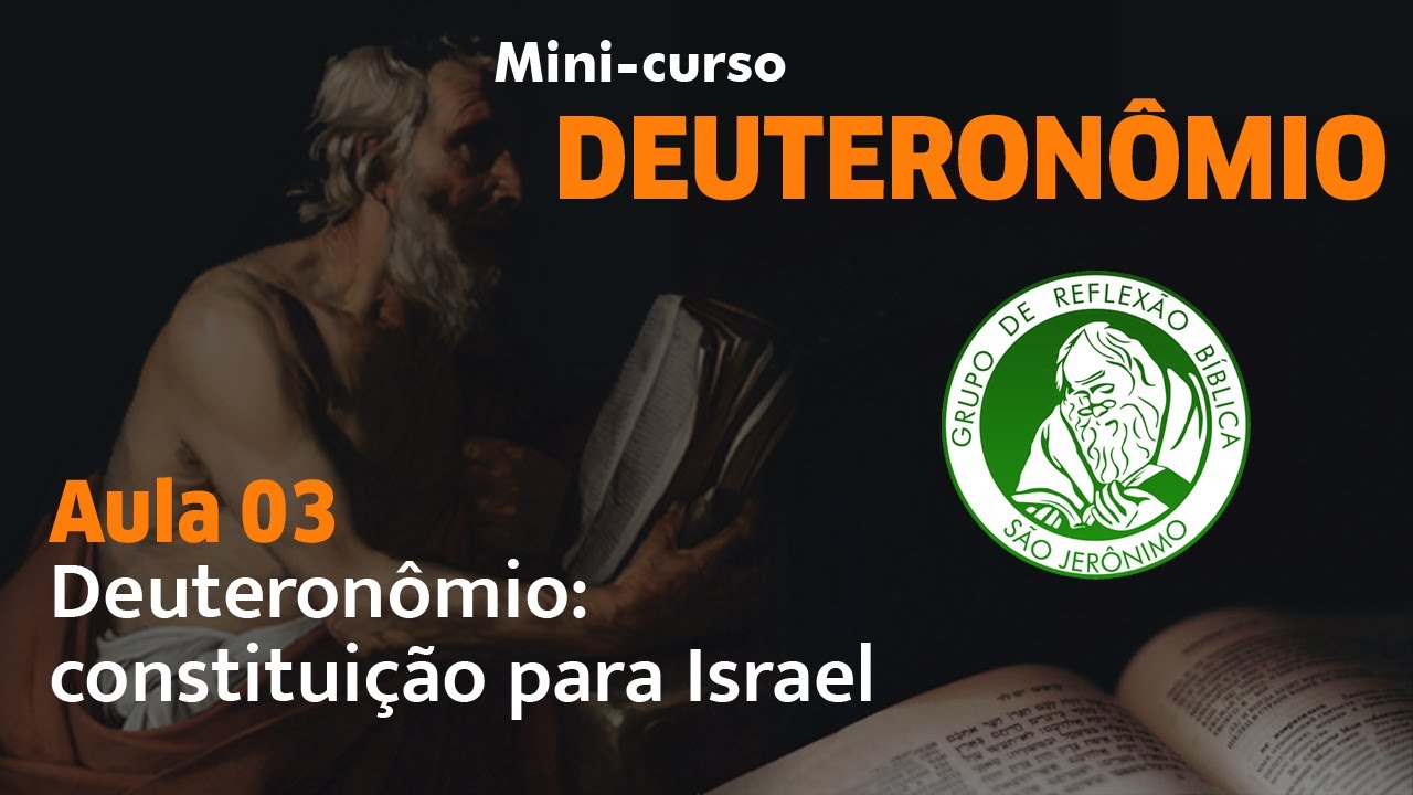 Mini-curso | Deuteronômio - Aula 03 - Deuteronômio: constituição para Israel