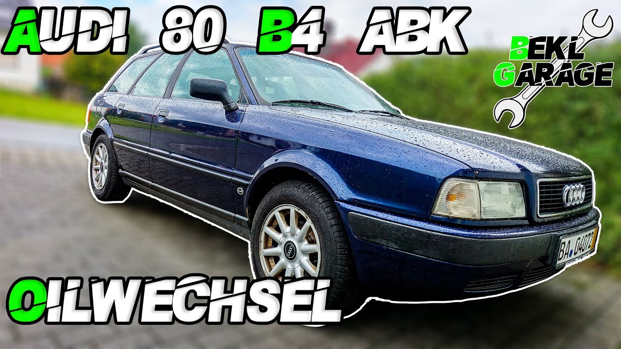 Ölwechsel | Audi 80 ABK