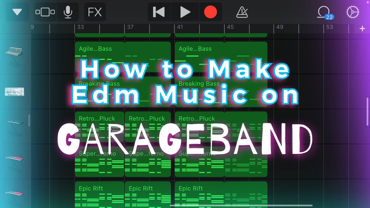 How to Make EDM on GarageBand iOS (Tutorial)