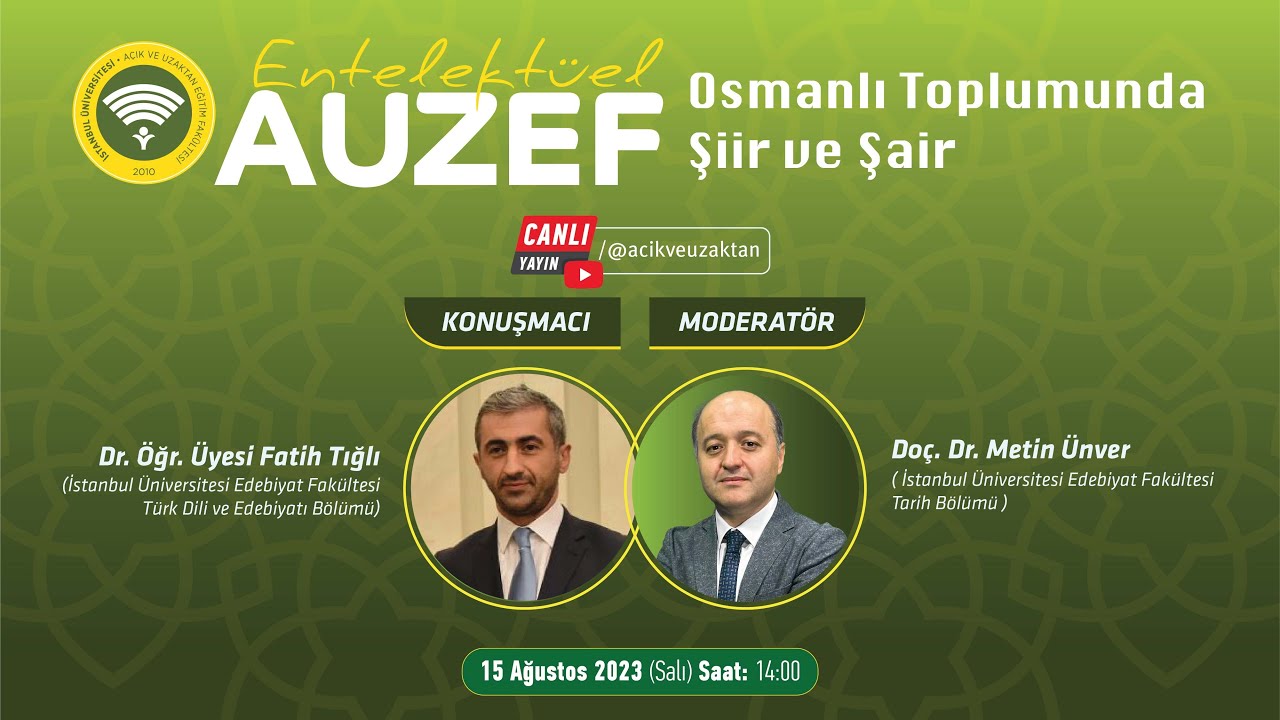 Entelekt&uuml;el AUZEF | Osmanlı Toplumunda Şiir ve Şair