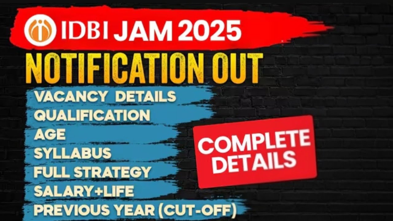 IDBI JAM Notification 2025 Out! 🚀 | IDBI Junior Assistant Manager Vacancy, Syllabus & Salary