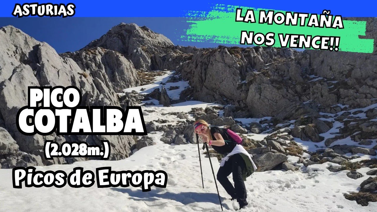 Subida al Pico Cotalba 🏔 desde refugio Vegarredonda | Que ver en PICOS DE EUROPA 