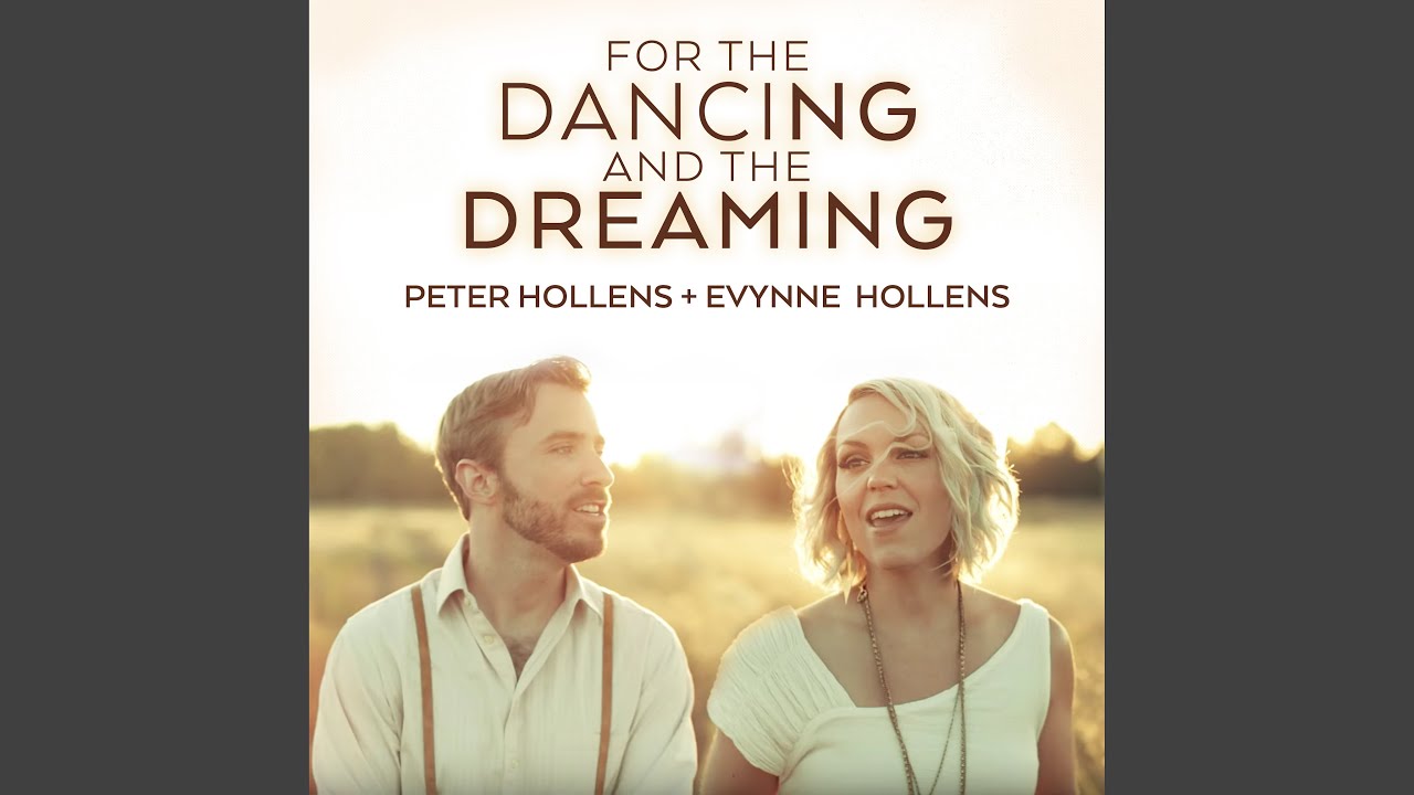 For the Dancing and the Dreaming
