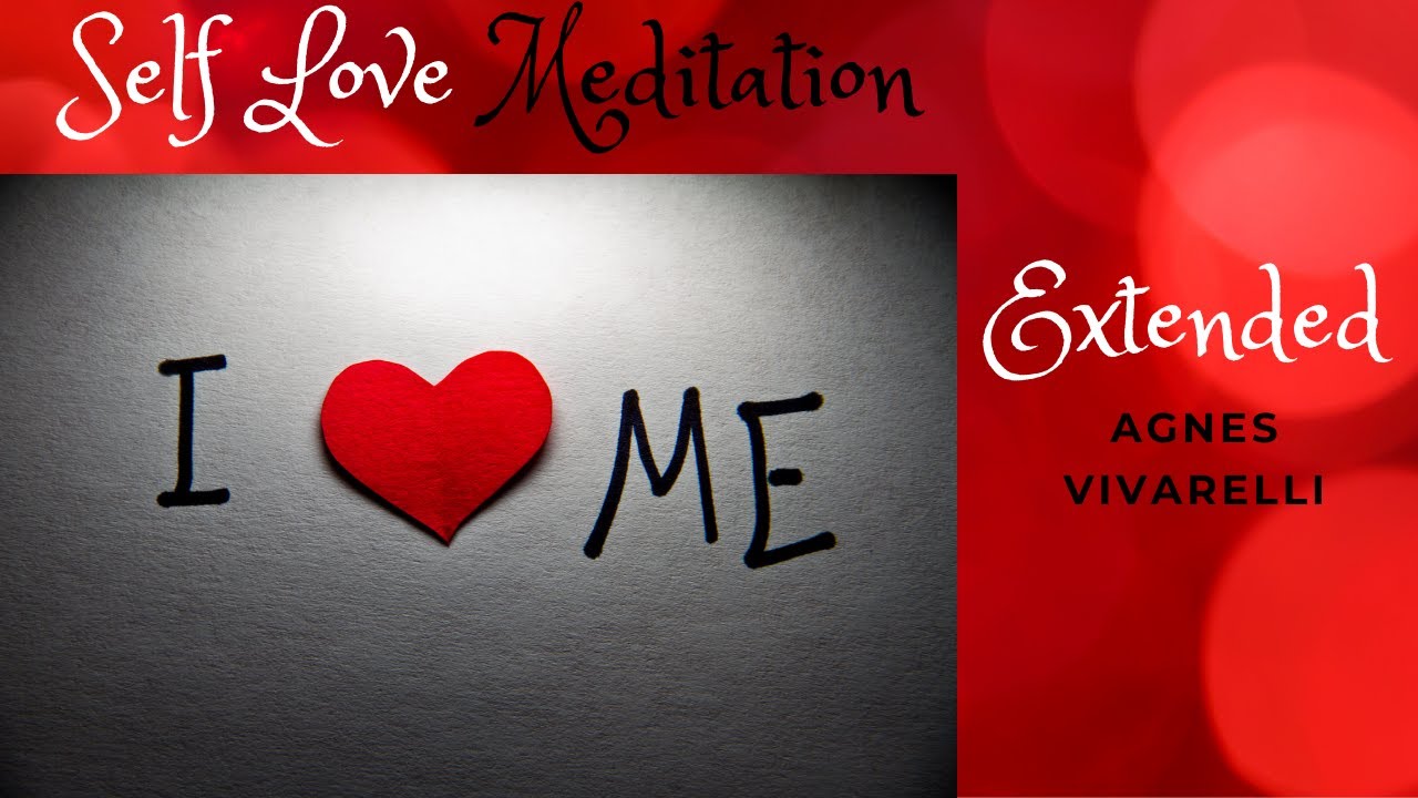 Self Love Meditation Extended ❤️