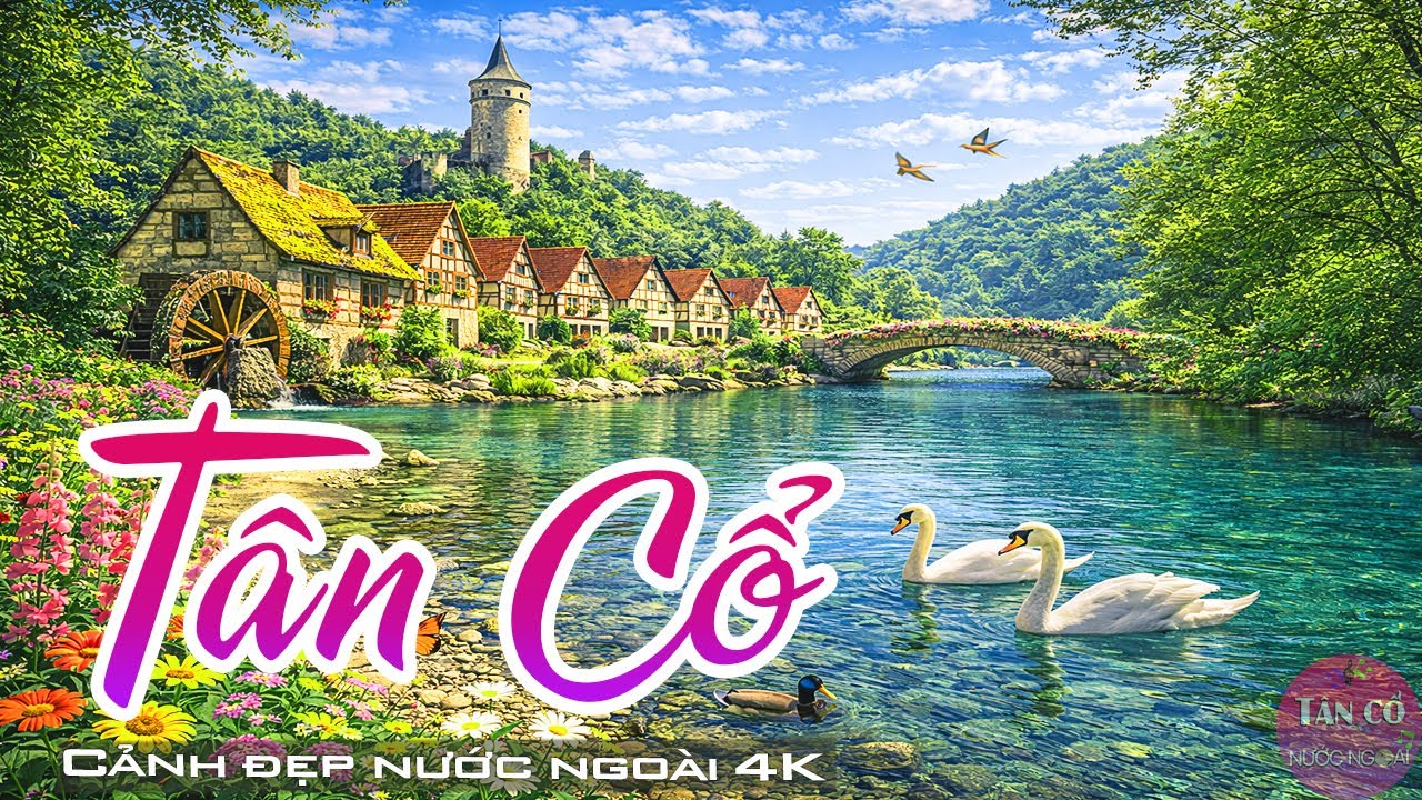 Mở nghe rộn ràng xóm làng LK Nhạc CẢI LƯƠNG TÂN CỔ Ru Ngủ Đỉnh Cao 2026 CA CỔ Cảnh Đẹp Nước Ngoài 4K