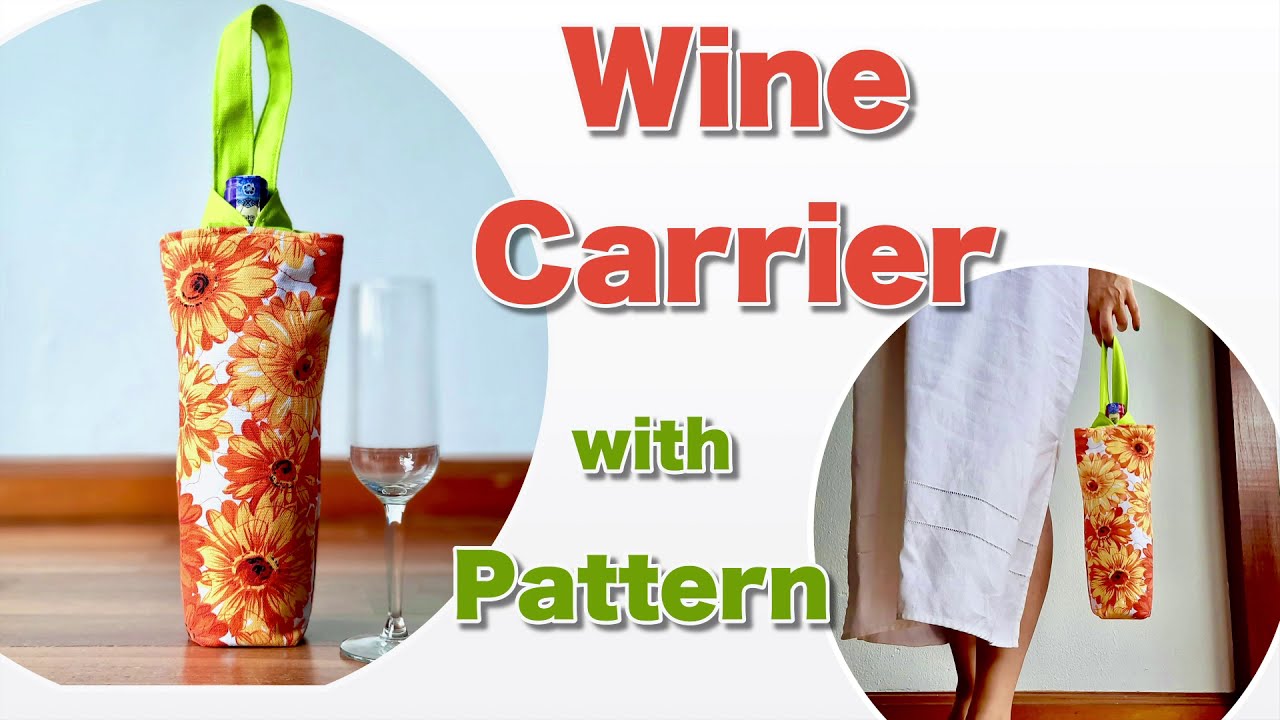 DIY Wine Carrier/ Quilted Wine TOTE Bag/ Insulated Wine Bag