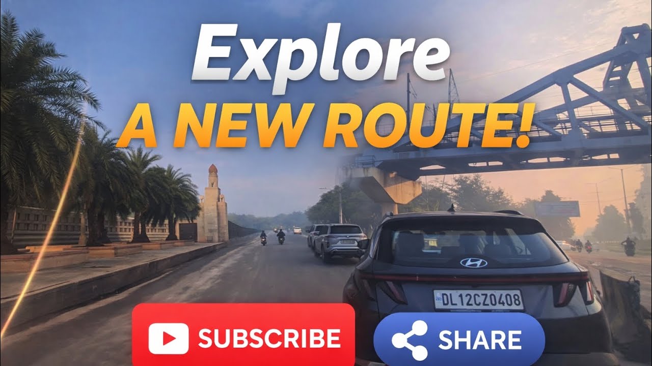 Explore A New Route | Scenic Drive & Smooth Journey 🚗✨