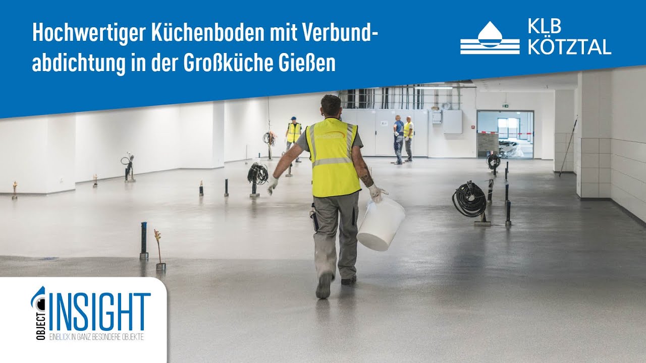 Verlegung von Küchensystem H2 mit Verbundabdichtung in der Großküche Gießen - KLB Kötztal