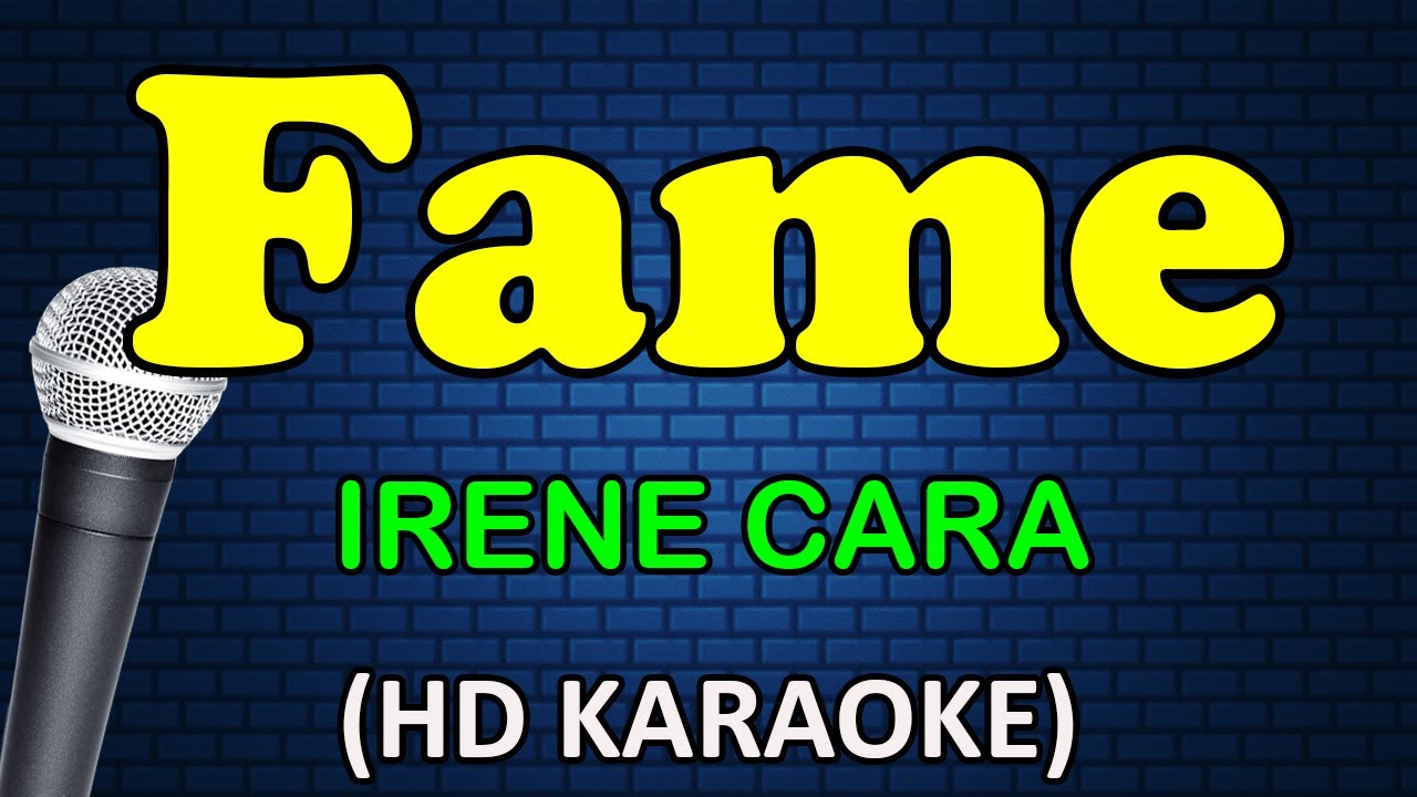FAME - Irene Cara (HD Karaoke)