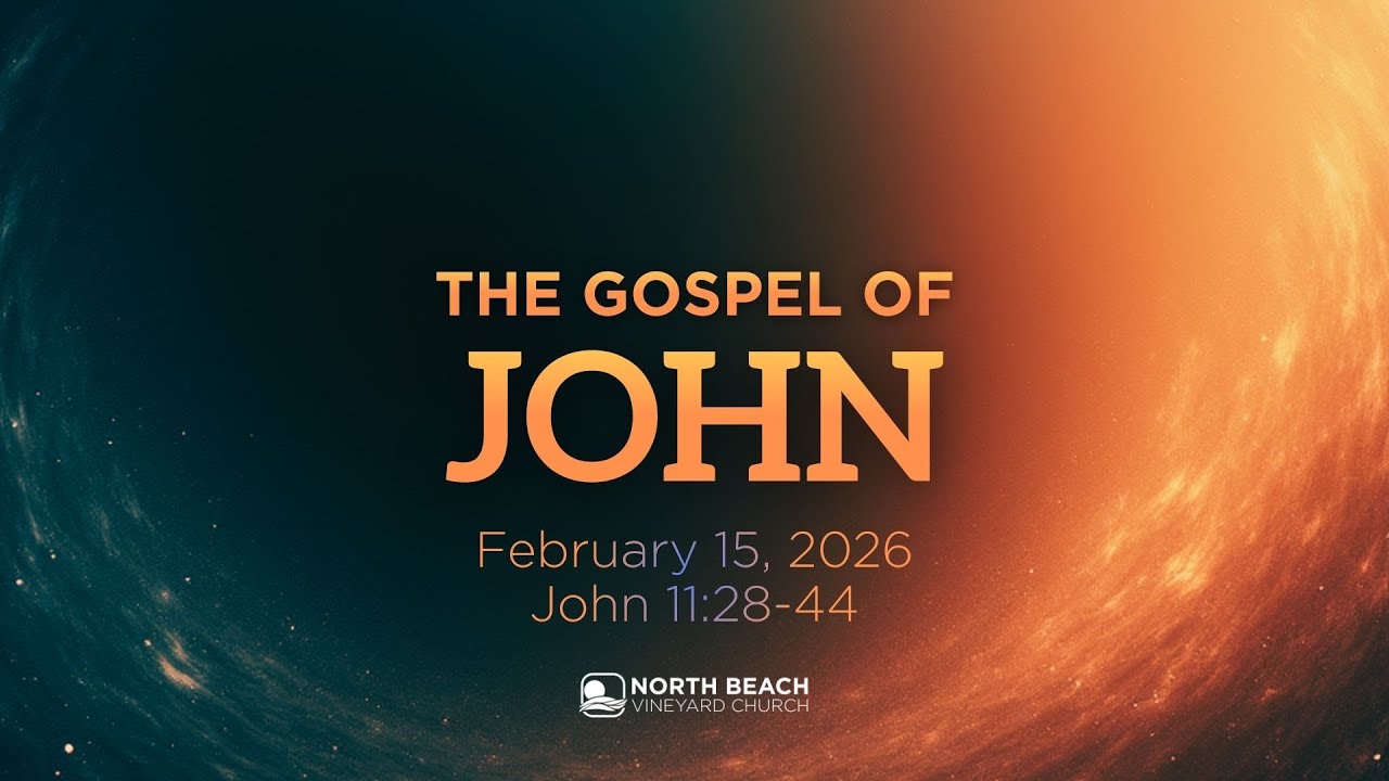 The Gospel of John | February 15, 2026