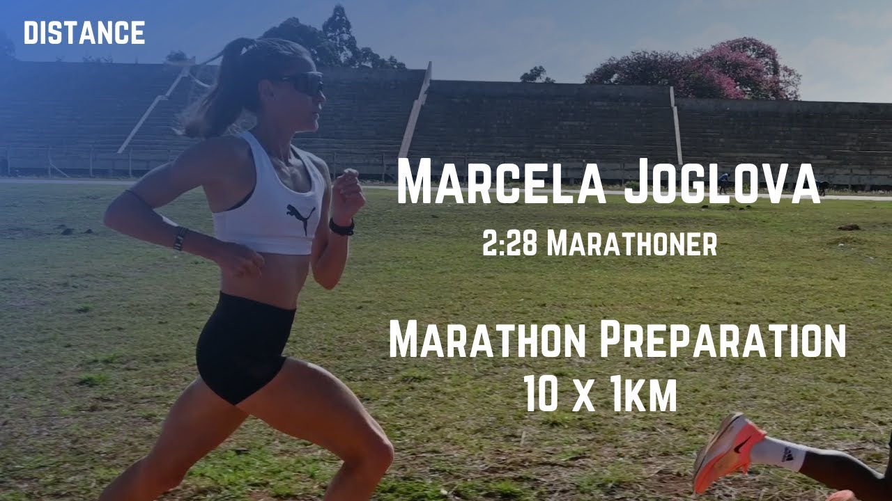 Marcela Joglová - Marathon Preparation Workout