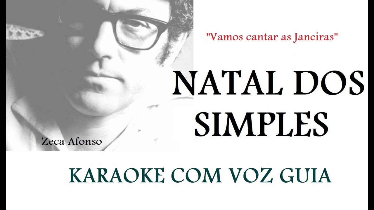 NATAL DOS SIMPLES (Vamos cantar as Janeiras) - Com voz guia