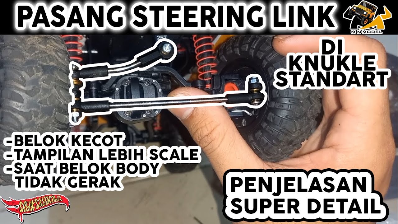 GANTI STEERING LINK RC MN D90,98,99,99s Biar bisa belok KECOT MN 1:12 || #SebutSaJaNabiL