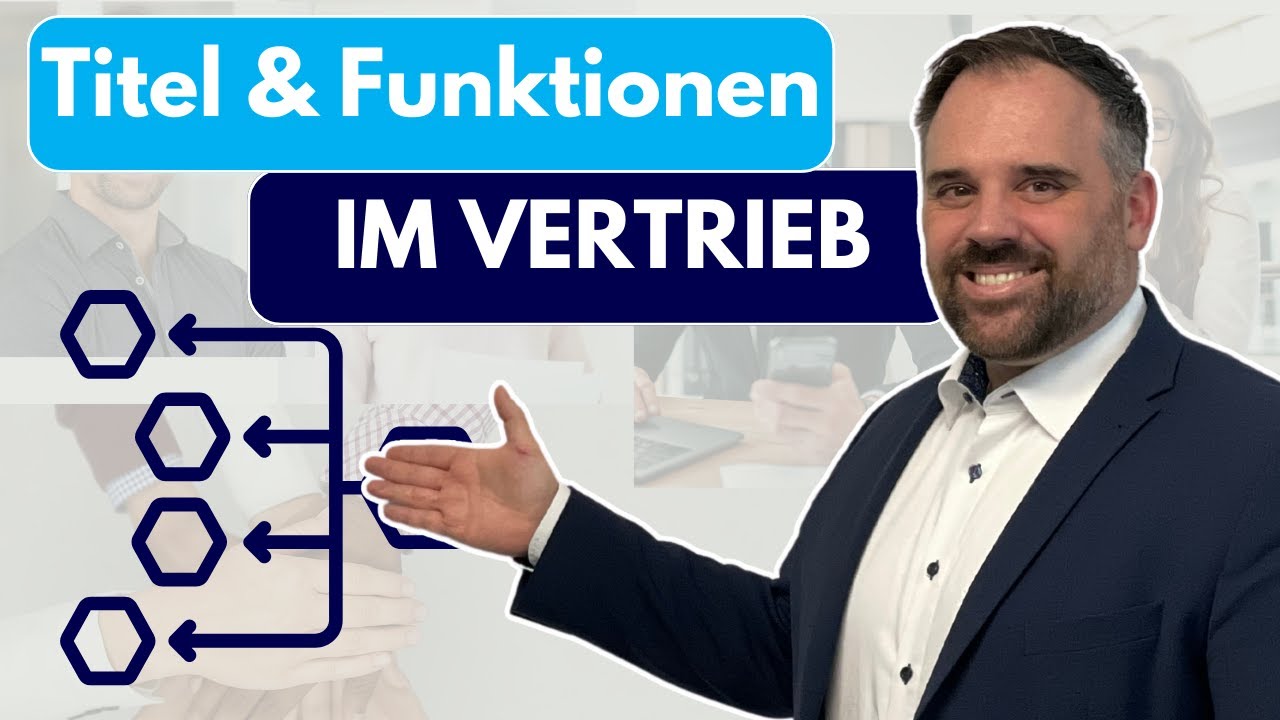 Aufgaben im Vertrieb: Diese Jobtitel musst du kennen!