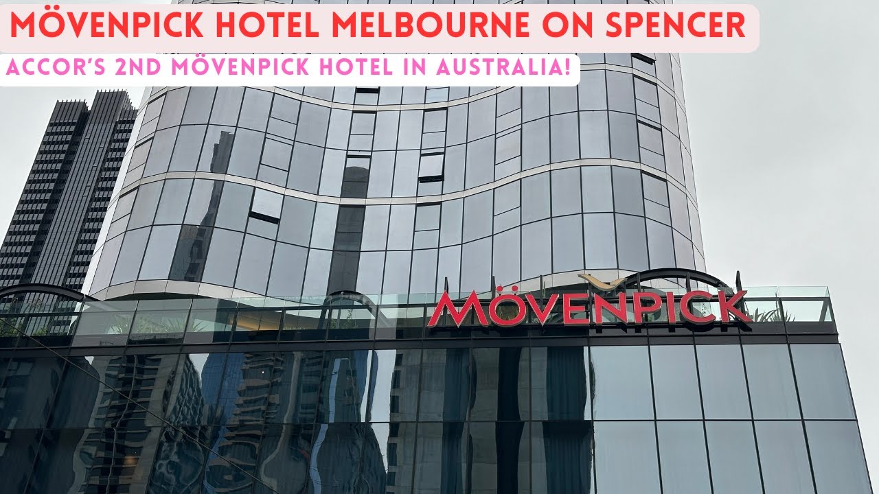 Movenpick Hotel Melbourne on Spencer, Australia 🇦🇺 | FULL HD Hotel Review | Accor Group |