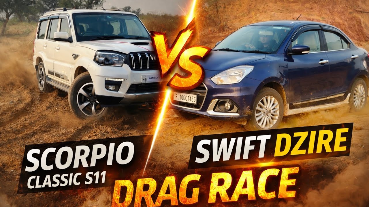 Darg race of mahindra scorpio classic s11 vs swift dzire ! Scorpio classic vs swift Dzire 🔥🔥