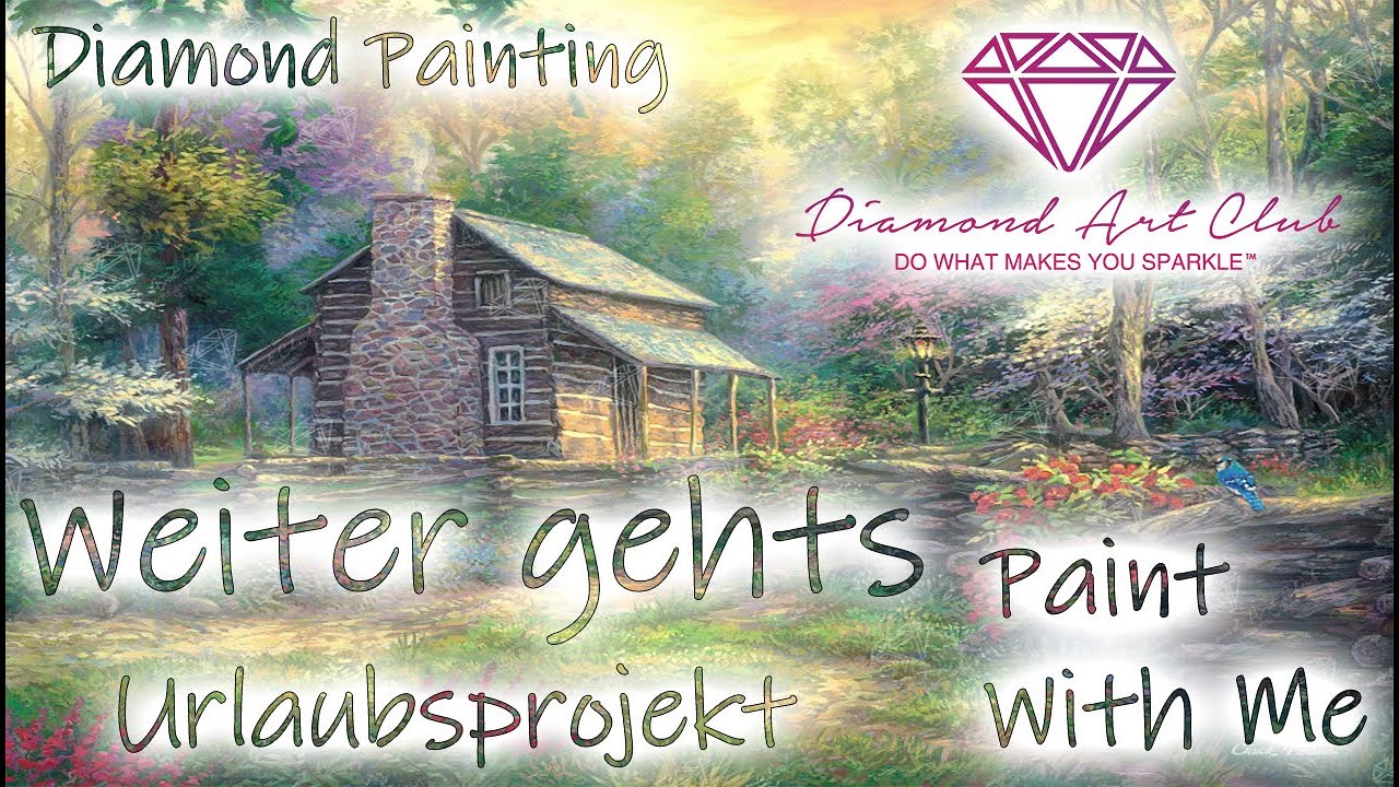 Diamond Painting | Paint With Me - Garten WIP #2 | Gartenzeit und Fortschritt am Urlaubprojekt DAC