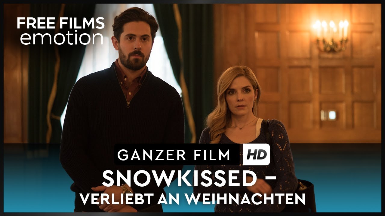Romantischer Weihnachtsfilm | Snowkissed - Verliebt an Weihnachten | kostenlos ganzer Film, Deutsch
